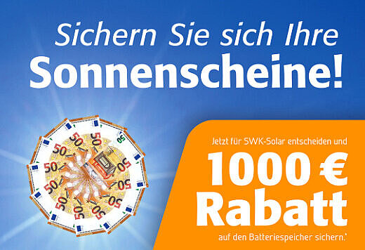 Kampagnenmotiv mit großen Schriftzügen: Sichern Sie sich Ihre Sonnenscheine! 1000 € Rabatt